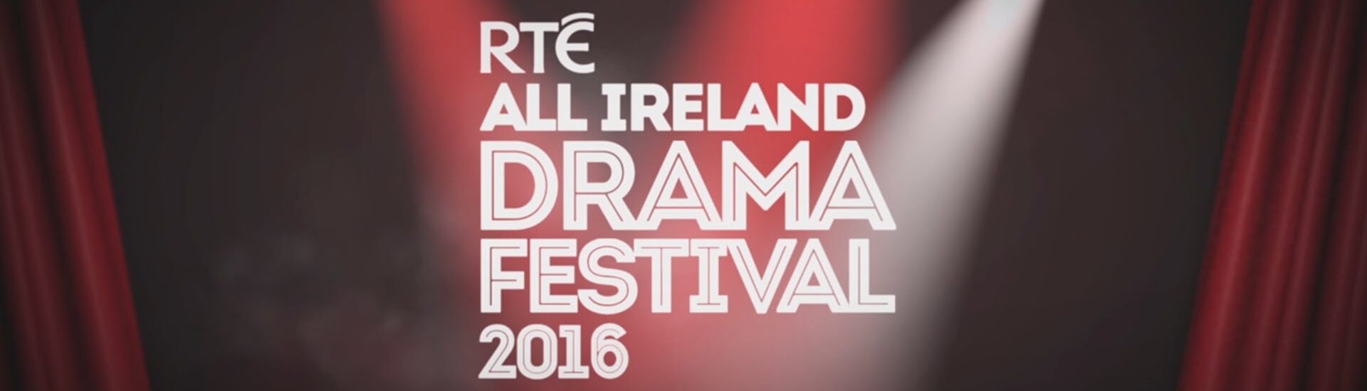 Le RTÉ All-Ireland Drama Festival