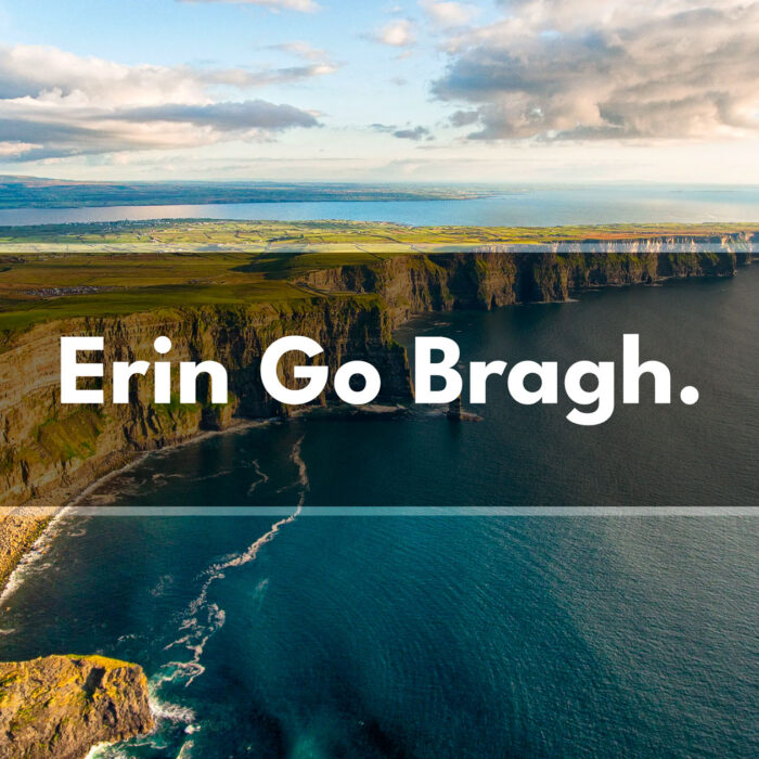Erin go Bragh