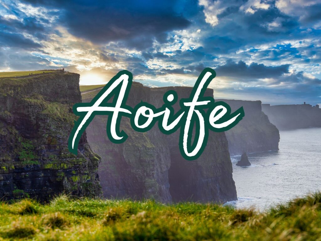 Le prénom Aoife