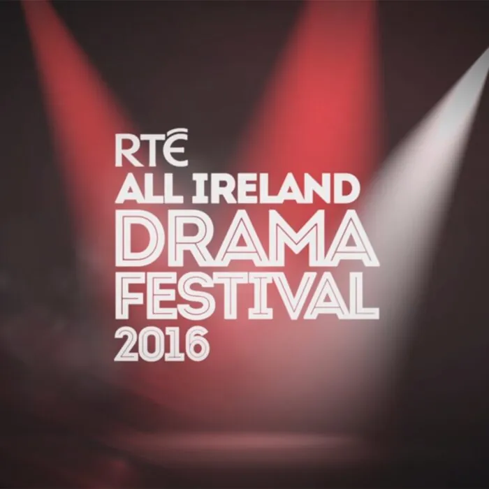 Le RTÉ All-Ireland Drama Festival
