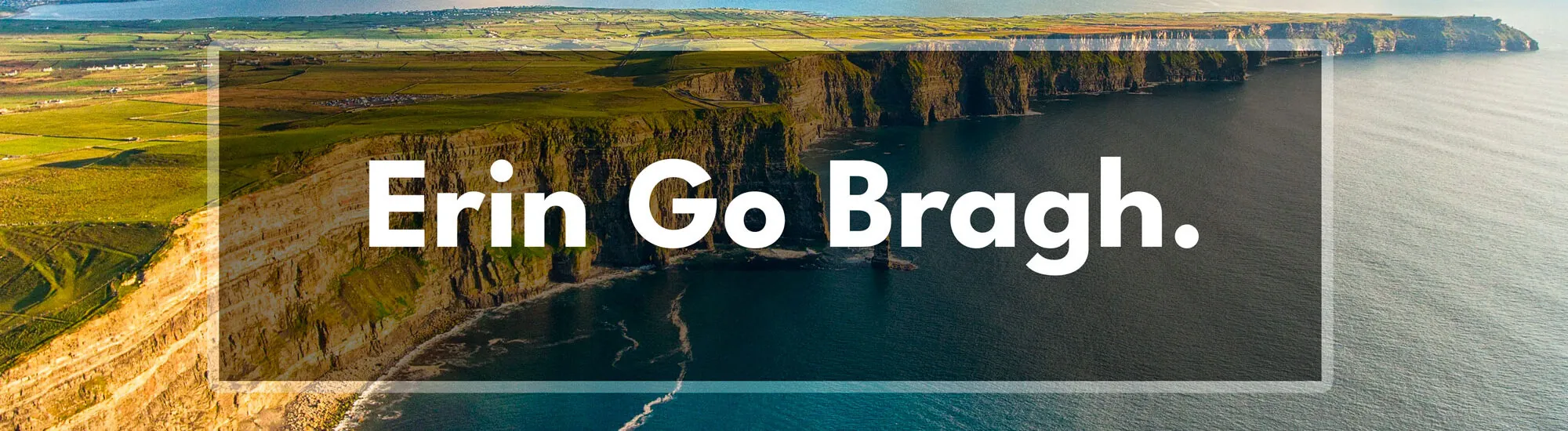 Le terme gaélique « Erin go Bragh »