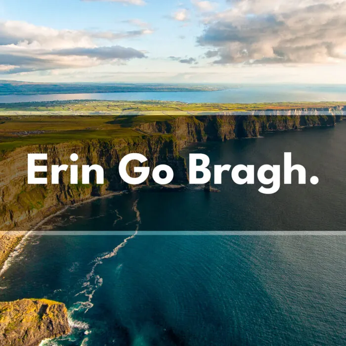 Erin go Bragh