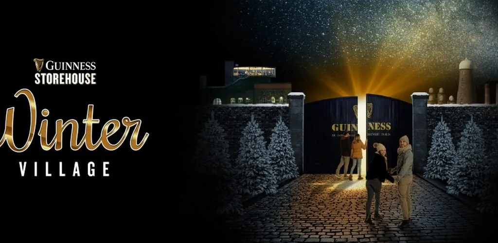 Noël à Dublin : le Guinness Storehouse lance le Winter Village, et c&rsquo;est féérique !